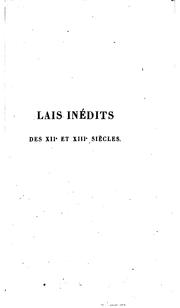 Cover of: Lais inédits des XIIe et XIIIe siècles: publiés pour la première fois d ...