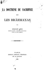 Cover of: La doctrine du sacrifice dans les Brâhmanas