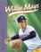 Cover of: Willie Mays, young superstar