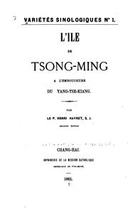 Cover of: L'ile de Tsong-ming: a l'embouchure du Yang-tse-kiang