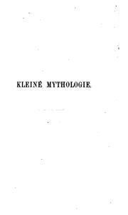 Cover of: Kleine Mythologie der Griechen und Römer: Unter steter Hinweisung auf die künstlerische ...
