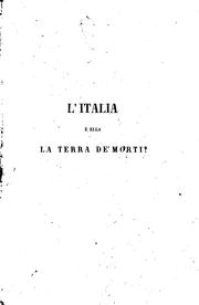 Cover of: L'Italia è ella la terra de'morti?