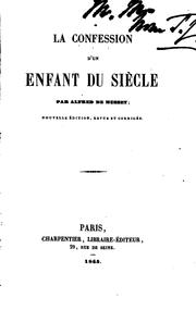 Cover of: La confession d'un enfant du siècle