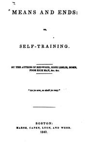 Cover of: Means and Ends, Or, Self-training