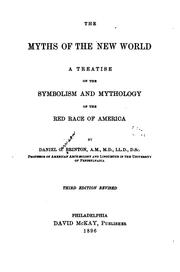 Cover of: The Myths of the New World: A Treatise on the Symbolism and Mythology of the Red Race of America