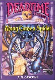 Cover of: Along came a spider by A. G. Cascone