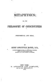 Cover of: Metaphysics, Or, The Philosophy of Consciousness, Phenomenal and Real