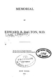 Cover of: Memorial of Edward B. Dalton, M.D.