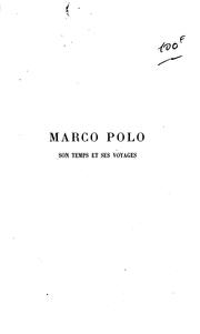 Cover of: Marco Polo, son temps et ses voyages