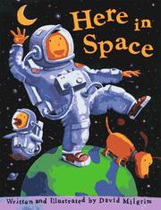 Here in space by David Milgrim, David MILGRIM
