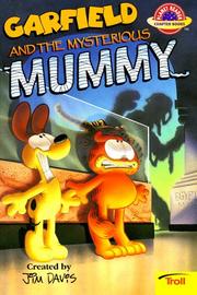 Cover of: Garfield and the Mysterious Mummy (Planet Reader, Chapter Book) by Jim Kraft, Jim Davis, Mike Fentz