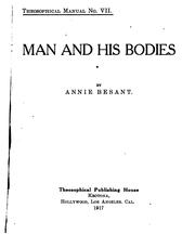 Cover of: Man and His Bodies /c by Annie Besant