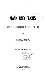 Cover of: Mann und Fuchs: Drei vergleichende Märchenstudien
