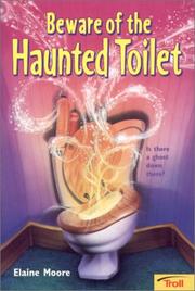 Cover of: Beware Of The Haunted Toilet