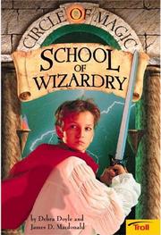Cover of: School of Wizardry (Circle of Magic, Book 1)