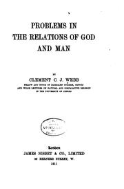 Cover of: Problems in the Relations of God and Man