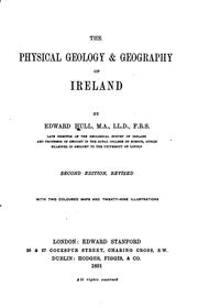 Cover of: The Physical Geology & Geography of Ireland: With Two Coloured Maps and ...