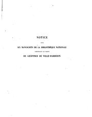 Cover of: Notice sur six manuscrits de la Bibliothèque nationale, contenant le texte ...