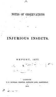 Cover of: Observations of Injurious Insects and Common Farm Pests ... with Methods of Prevention and Remedy