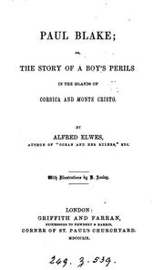 Cover of: Paul Blake; or, the Story of a Boy's Perils in the Islands of Corsica and Monte Cristo