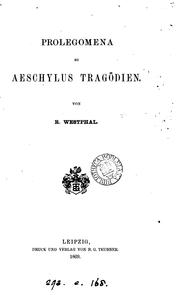Cover of: Prolegomena zu Aeschylus Tragödien