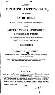 Cover of: Remarks on Professor Rossetti's "Disquisizioni Sullo Spirito Antipapale."