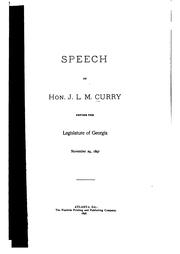 Cover of: Speech Before the Legislature of Georgia: November 29, 1897