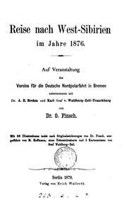 Cover of: Reise nach West-Sibirien im Jahre 1876, auf Veranstaltung des Vereins für die deutsche ...