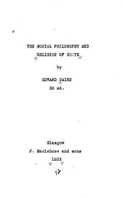 Cover of: The Social Philosophy and Religion of Comte