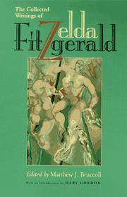 Cover of: The collected writings of Zelda Fitzgerald by Zelda Fitzgerald