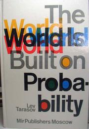 Cover of: The world is built on probability