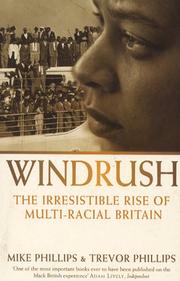 Windrush : the irresistible rise of multi-racial Britain