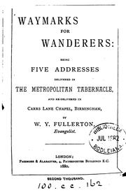 Cover of: Waymarks for wanderers: 5 addresses
