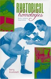 Cover of: Rhetorical homologies: form, culture, experience