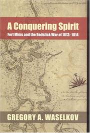 Cover of: A Conquering Spirit by Gregory A. Waselkov