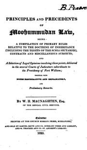 Cover of: Principles and Precedents of Moohummudan Law: Being a Compilation of Primary Rules Relative to ...