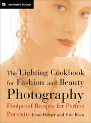 Cover of: The Lighting Cookbook for Fashion and Beauty Photography: Foolproof Recipes for Taking Perfect Portraits