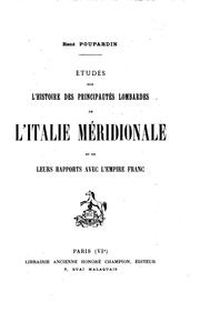 Cover of: Études sur l'histoire des principautés lombardes de l'Italie méridionale: et ... by René Poupardin