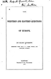 Cover of: The Western and Eastern Questions of Europe ...