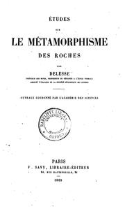 Cover of: Études sur le métamorphisme des roches