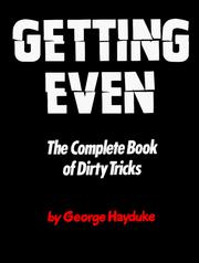 Cover of: Getting even: the complete book of dirty tricks