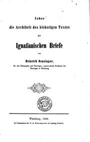 Cover of: Ueber die Aechtheit des bisherigen Textes der ignatianischen Briefe