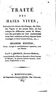Cover of: Traité des haies vives, destinées à la cloture des champs, des prés, des vignes it des jeunes ...