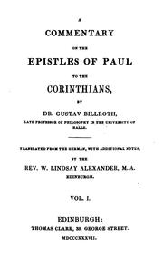 Cover of: A commentary on the Epistles of Paul to the Corinthians, tr., with additional notes, by W. L ... by 