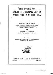 Cover of: The Story of Old Europe and Young America
