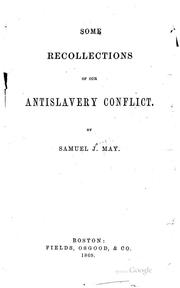 Cover of: Some Recollections of Our Antislavery Conflict
