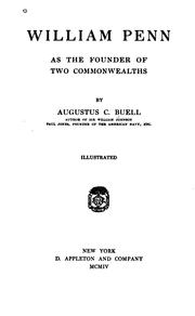 Cover of: William Penn as the Founder of Two Commonwealths | Augustus C. Buell