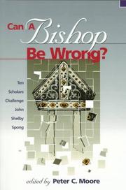 Can a bishop be wrong? by Moore, Peter C.