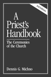 A priest's handbook by Dennis Michno