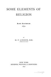 Cover of: Some Elements of Religion ... by Henry Parry Liddon